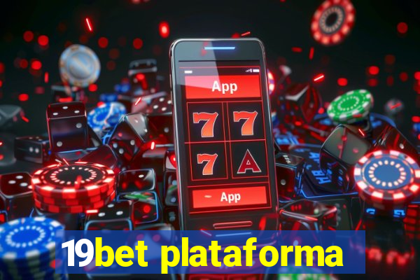 19bet plataforma